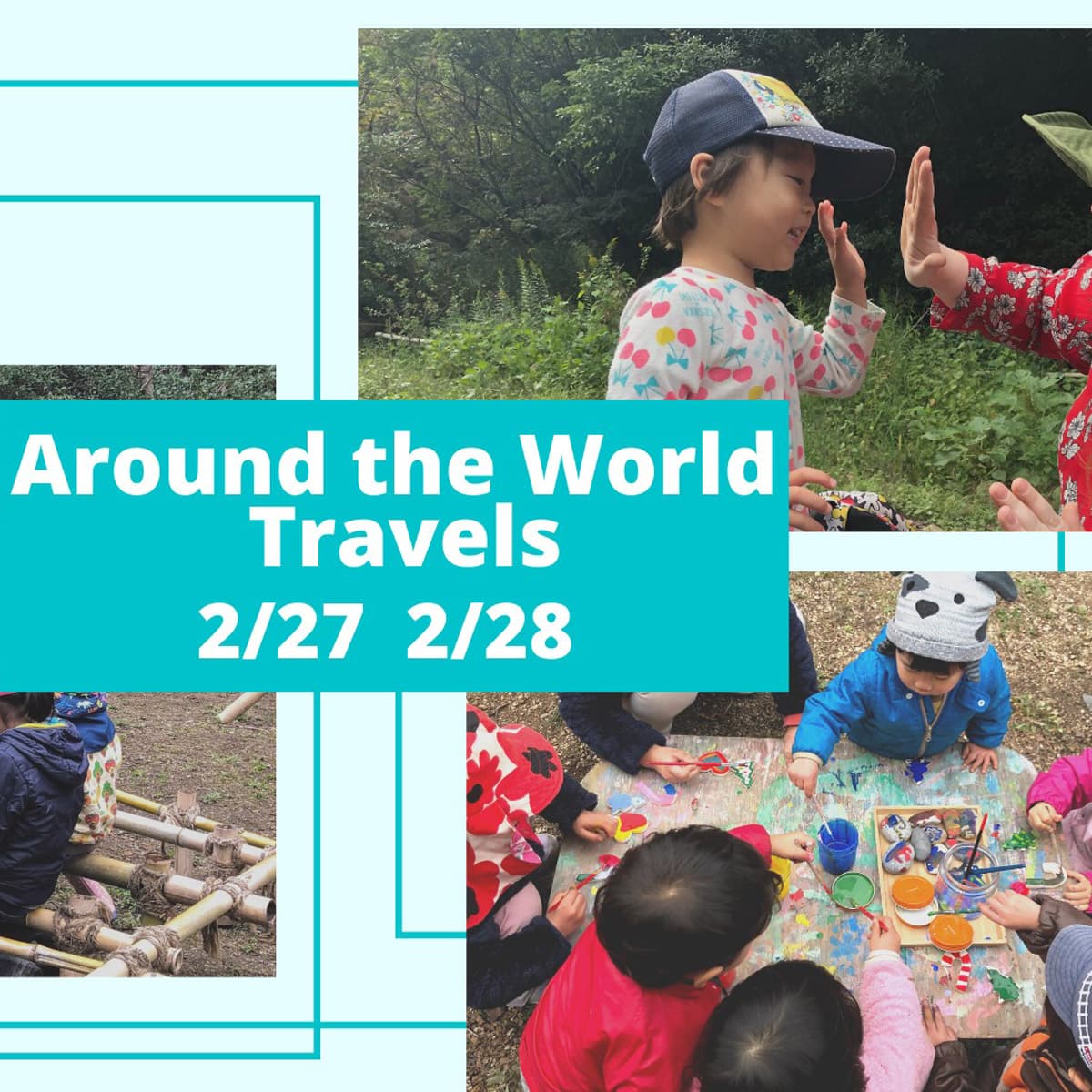 Around the World Travels「世界を旅しよう」Awaji Kids Garden
